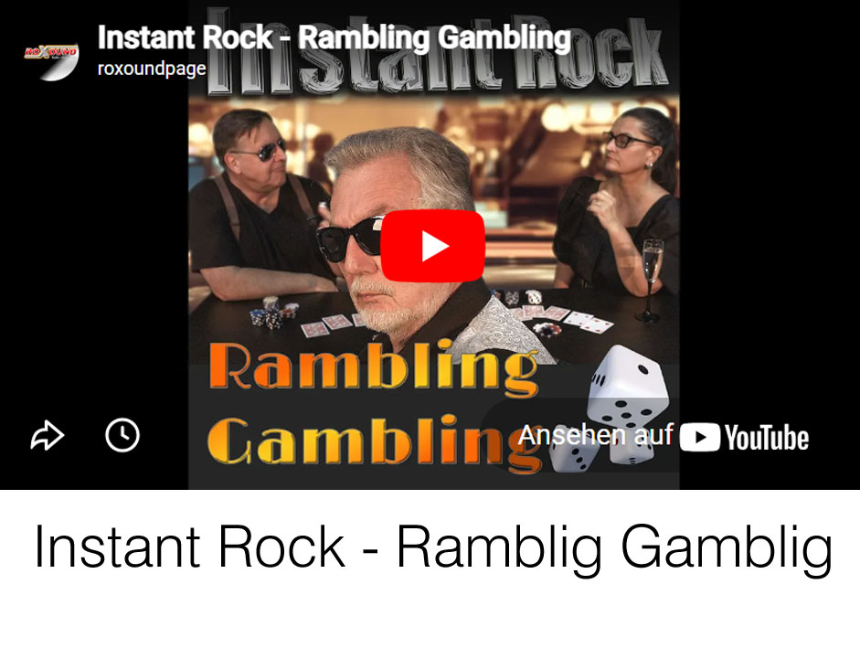 Musikvideo Instant Rock - Rambling Gambling